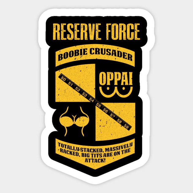 Boobie Crusader Reserve Force (Distressed) Sticker by J.Ishiro Finney / Adventures in Awful